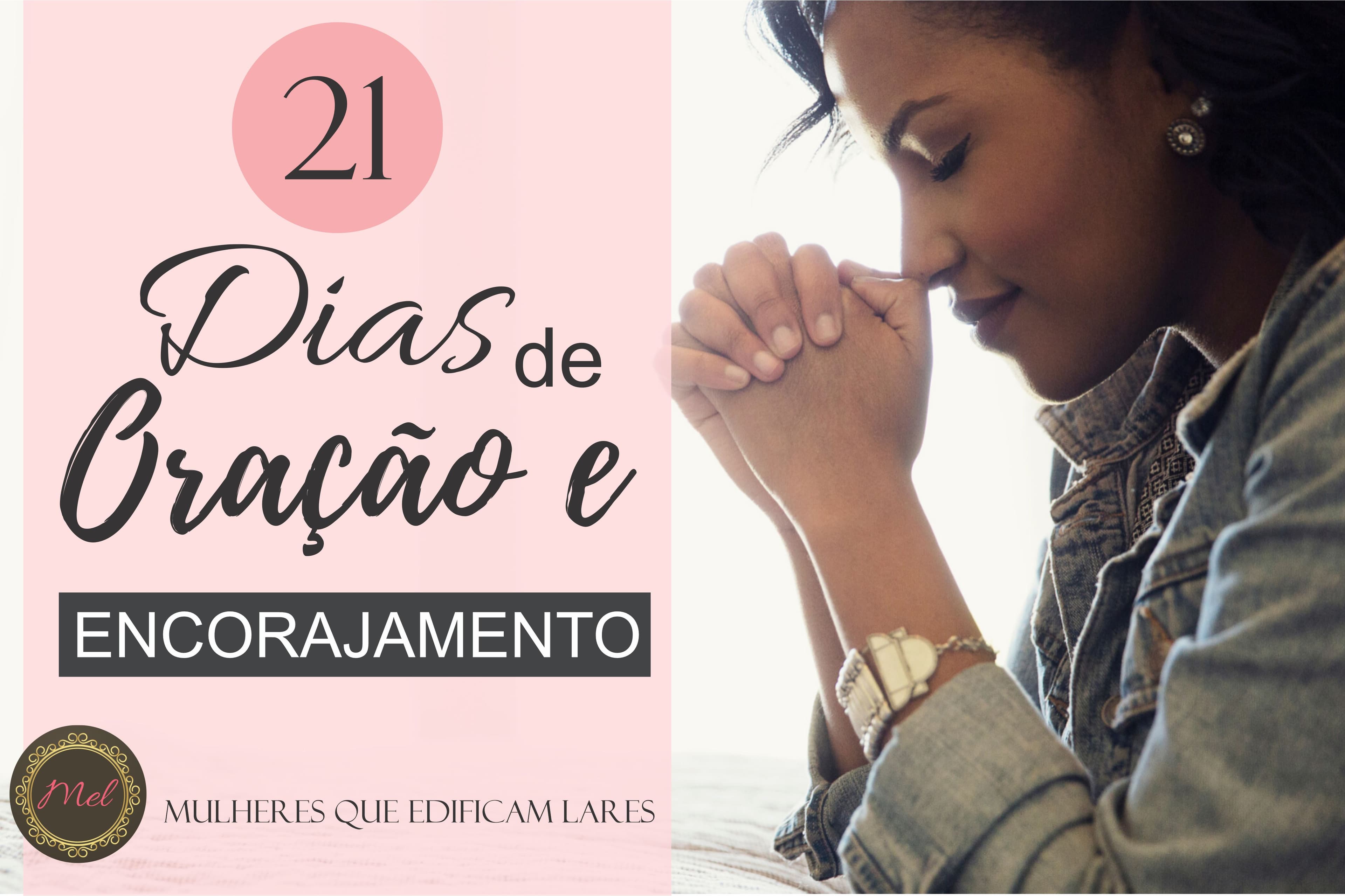 21 Dias de Oração e Encorajamento