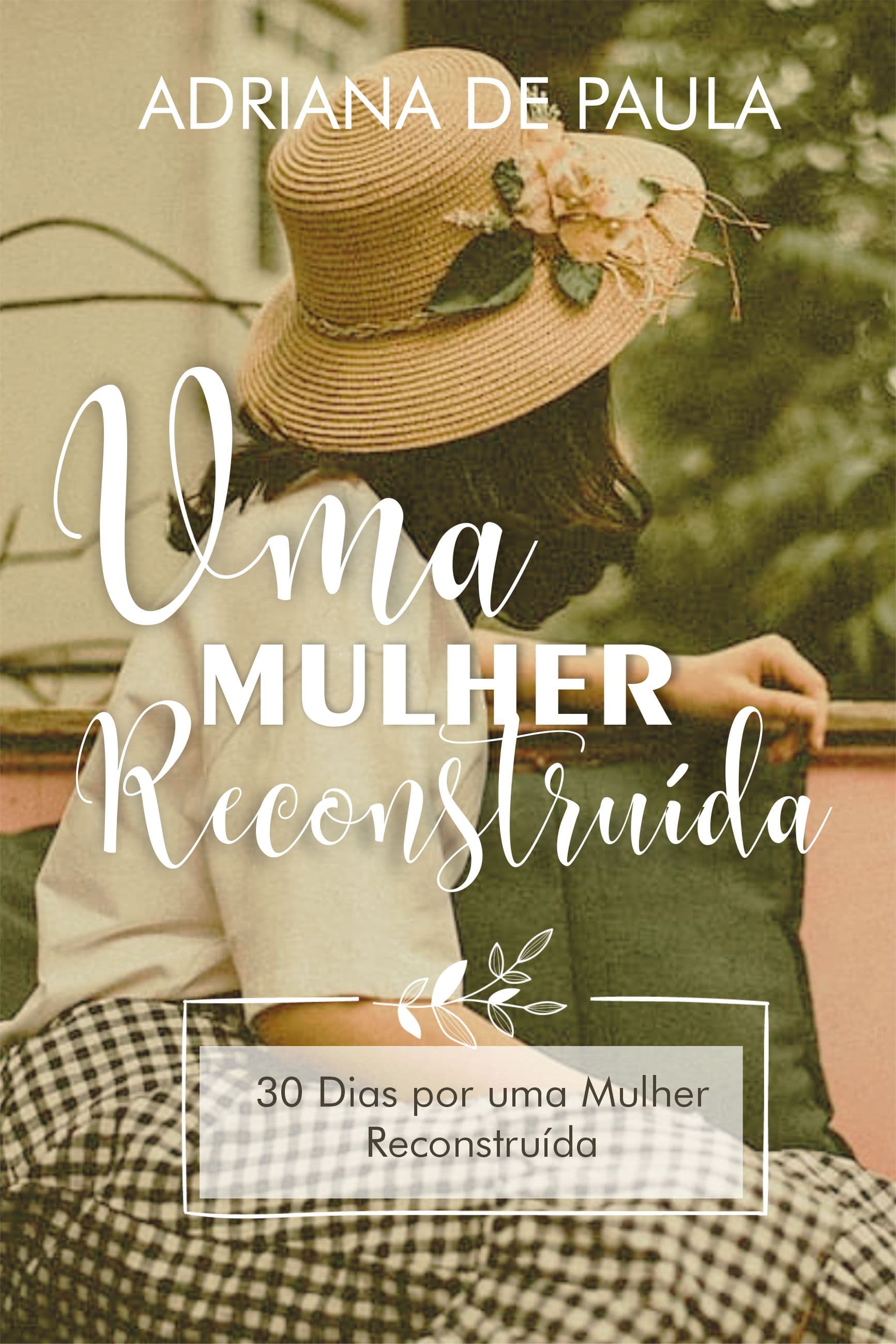 Uma Mulher Reconstruída - Introdução