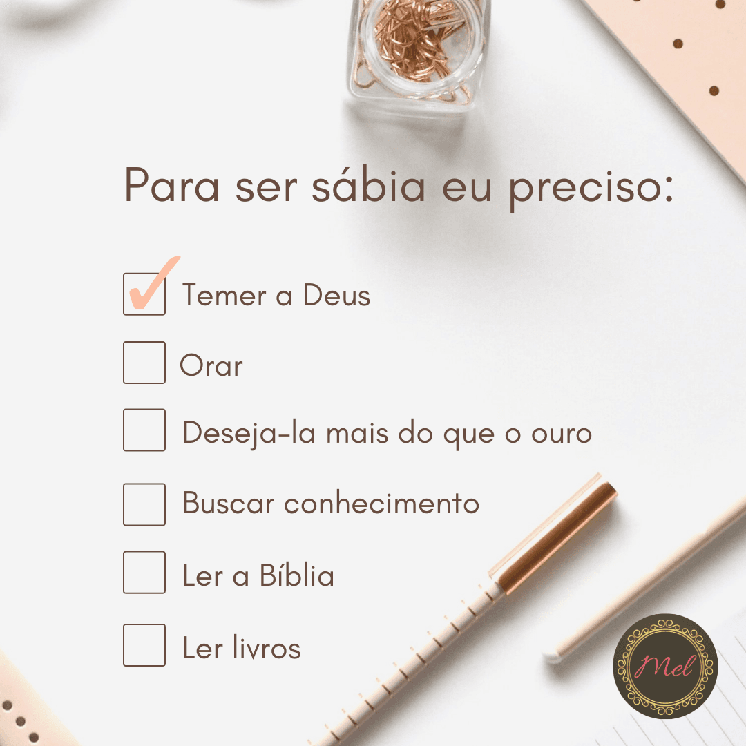 Para ser uma Mulher Sábia eu preciso...