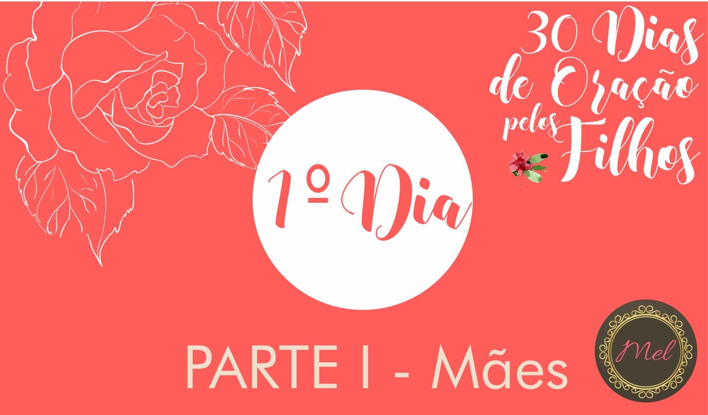 1° Dia do Desafio Mãe & Filhos
