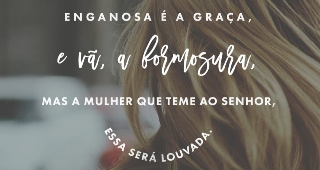 A Mulher que Teme ao Senhor