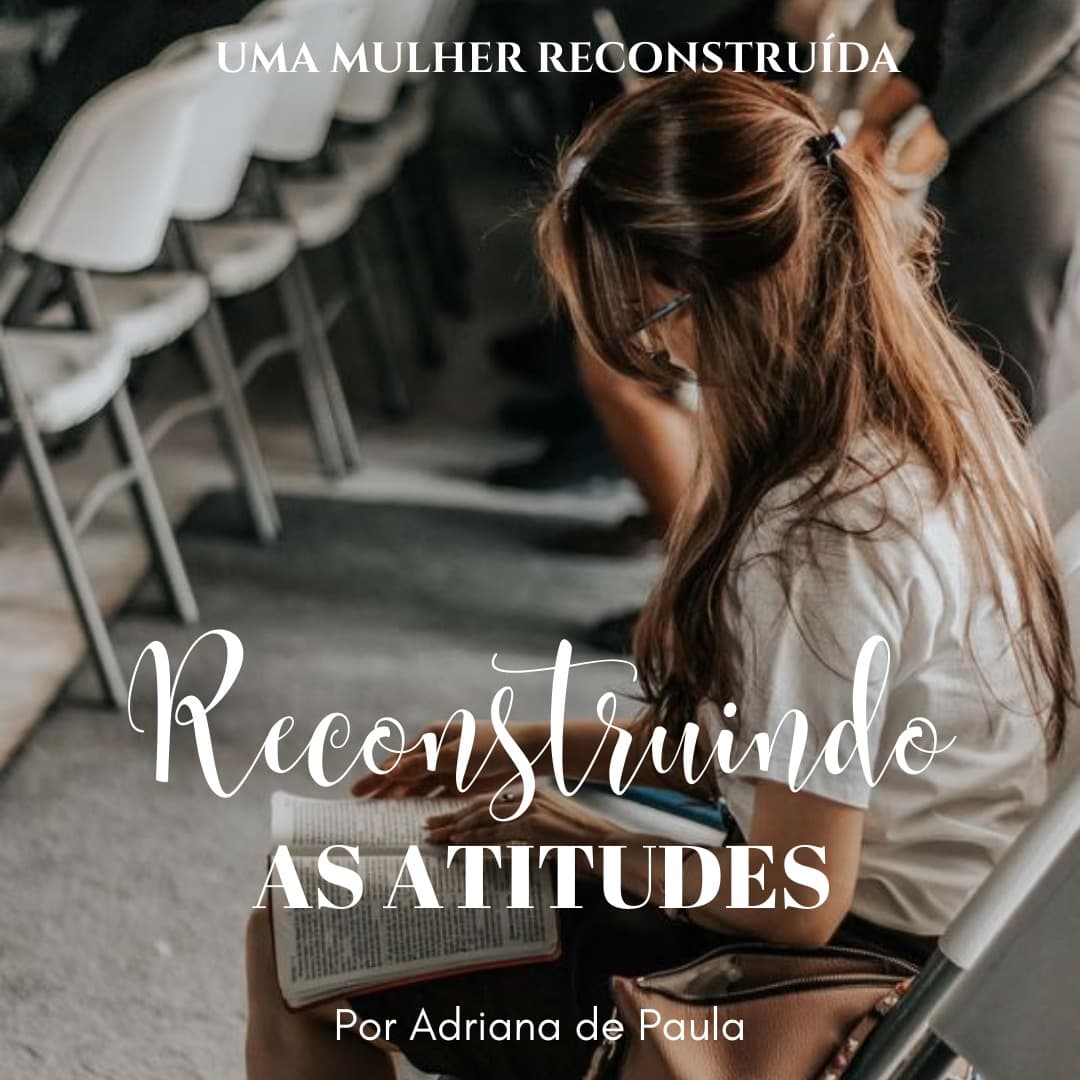 Reconstruindo as Atitudes