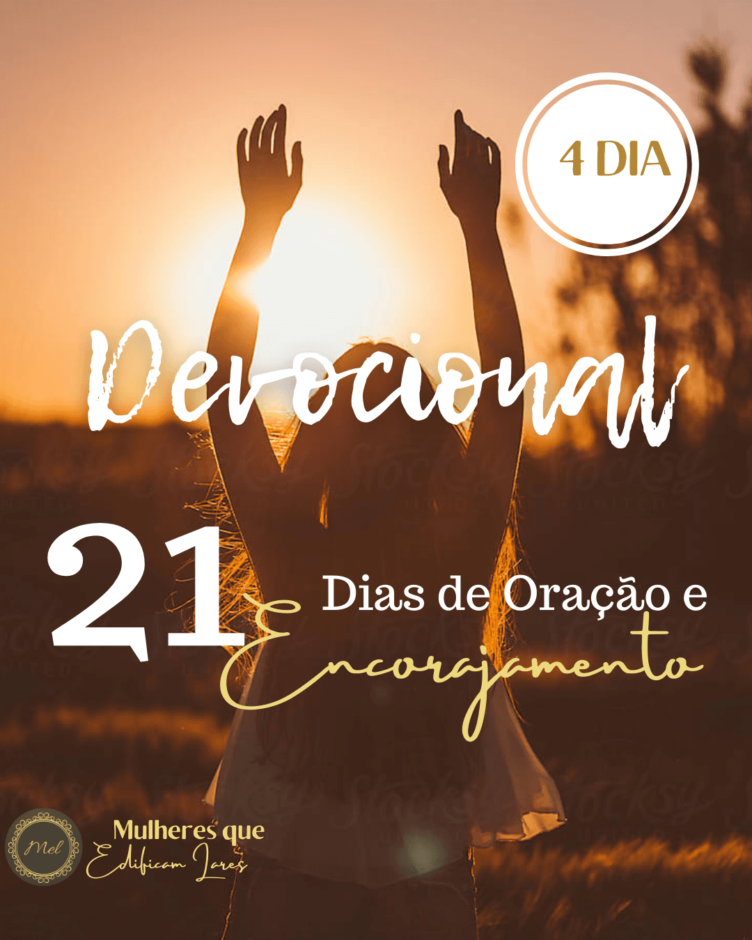 Devocional - 21 Dias de Oração e Encorajamento - 4º DIA